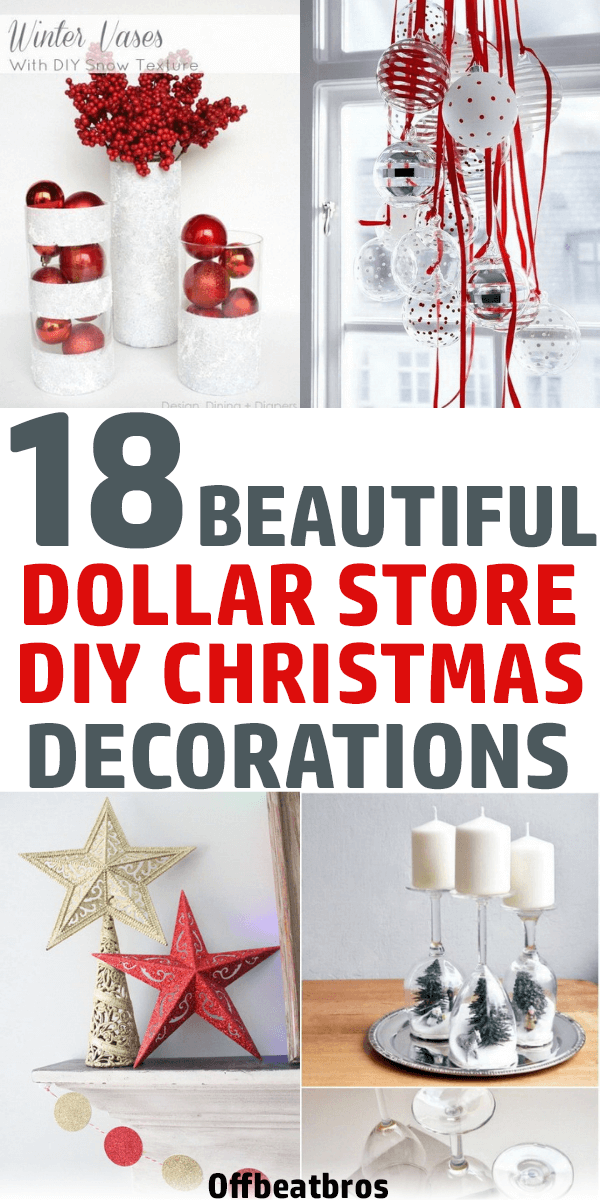 18 Stunning Diy Dollar Christmas Decoration Ideas Offbeatbros - Dollarama Decor Ideas