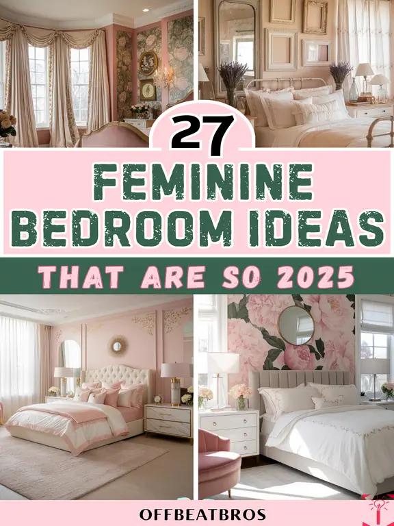How to Design a Feminine Bedroom That Balances Beauty and Function ...