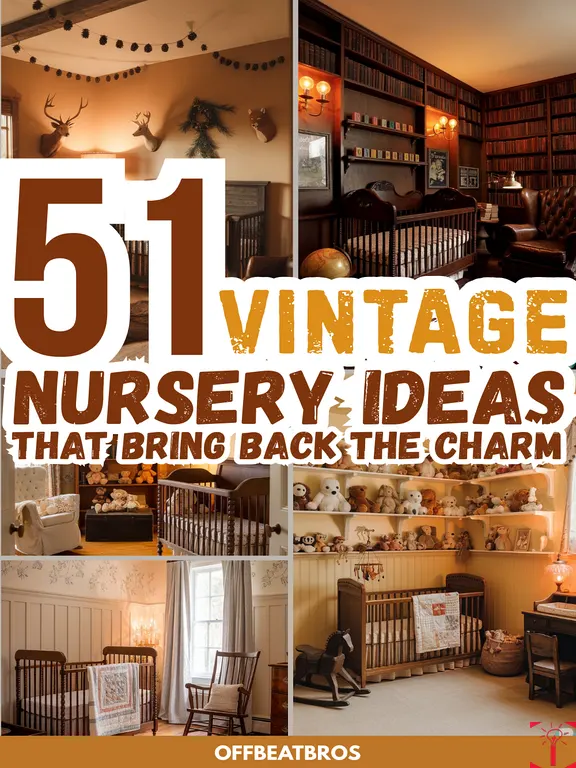 Vintage Nursery Ideas That Feel Elegant & Nostalgic