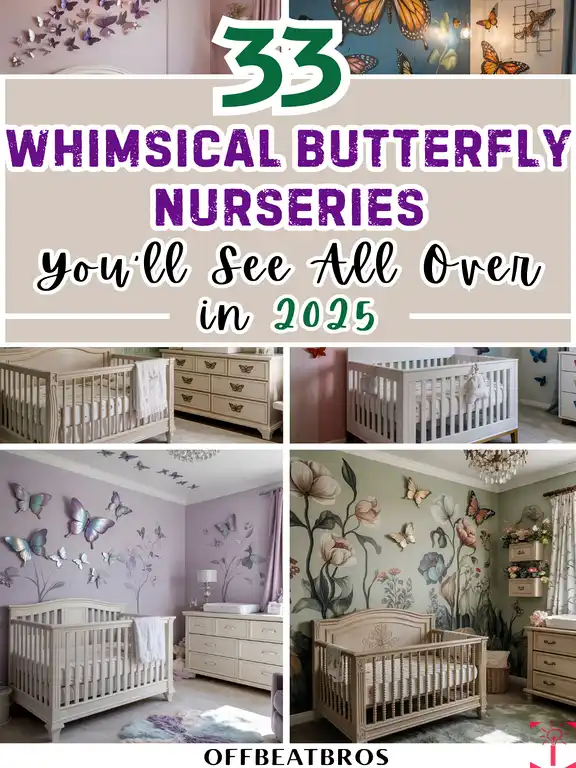 33 Butterfly Nursery Ideas That Feel Whimsical & Dreamy