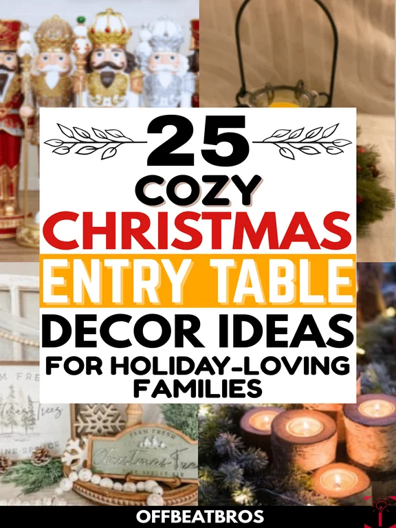 25 Christmas Entry Table Decor Ideas
